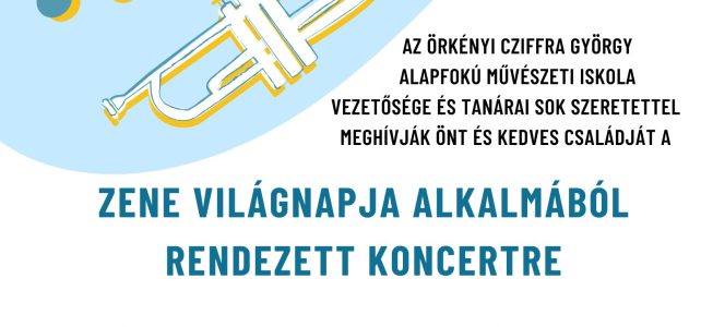 Meghívó a Zene világnapja alkalmából rendezett hangversenyre