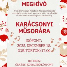 Meghívók az intézmény karácsonyi koncertjeire, műsoraira Meghívók az intézmény karácsonyi koncertjeire, műsoraira