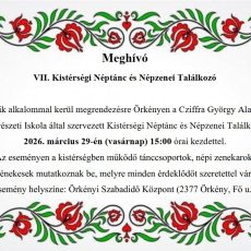 Meghívó a VII. Kistérségi Néptánc és Népzenei Találkozóra (2026.03.29.) Meghívó a VII. Kistérségi Néptánc és Népzenei Találkozóra (2026.03.29.)