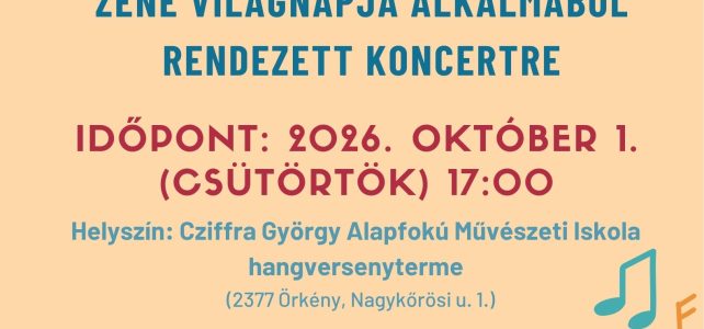 Meghívó a Zene világnapja alkalmából rendezett koncertre Meghívó a Zene világnapja alkalmából rendezett koncertre
